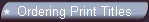 Ordering Print Titles